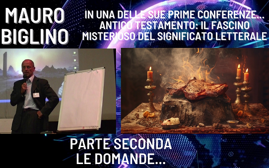 Mauro Biglino parte 2, gli Elohim volevano sentire l'odore di carne bruciata...